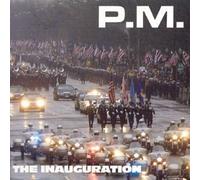 P.M. - Inauguration