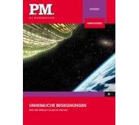 P.M.Wissensedition - Unheimliche Begegnungen