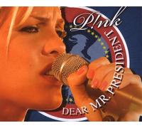 P!nk – Dear Mr. President – Premium (Import)
