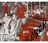 P!nk – Sober – Arista