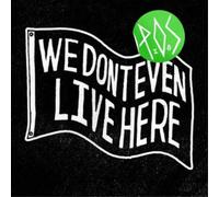 We Don't Even Live Here – Picture Disc – Warner Music