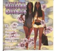 P.P.ARNOLD, MAMA CASS, MELANIE, MAXINE BROWN GRACE SLICK ETC. - SIXTIES CHICKS [UK Import]