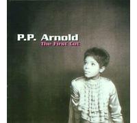 P.P. Arnold - The First Cut [Import]
