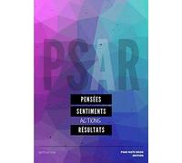 P S A R: Pensées, Sentiments, Actions, Résultats À Vous De Remplir Carnet De Notes 100 Pages Lignes Pointillés P S A R Psar Note Book Edition - Motivation