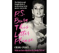 P.S. Burn This Letter Please