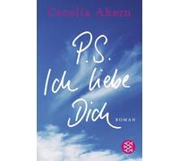 P. S. Ich Liebe Dich