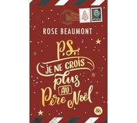 P.S. : Je ne crois plus au Père Noël ! – Lecture cosy, romance et surprises