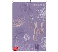 P.-S. : Je ne t'ai jamais dit Alice Delarbre (Traduction), Brigid Kemmerer (Auteur)