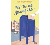 P.S.: Tu me manques