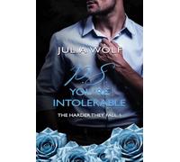 P.S. You’re intolerable. The harder they fall. Ediz. italiana (Vol. 3)