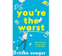 P.S. You’re the Worst - Chloe Seager - HQ - ebook (ePub) - Livre
