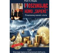 (P)tricher avec l'homo 'sapiens'. Savoir-vivre financier