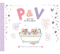 P & V and the Ice Pop Bath