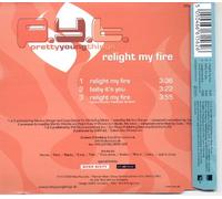 P.Y.T. - Relight My Fire [Import]