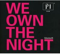 P1 CLUB-WE OWN THE NIGHT VOL.4 2 CD NEUF