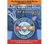 P2 Automobile Parts: The Fastest Way to Think Like an ASE Master Tech