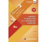 Contrôle et production de l'information financière: Processus 2. Applications PGI et ateliers professionnels