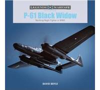P61 Black Widow by David Doyle David Doyle (Auteur)