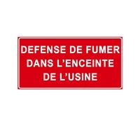 P931 - Défense de fumer dans l'enceinte de l'usine - Panneau et Signalétique d'interdiction - Dimensions au choix - Norme ISO 7010