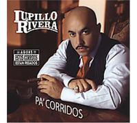 Pa Corridos by Rivera, Lupillo (2004-11-09)