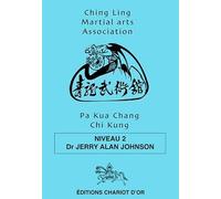 Pa Kua Chang Chi Chung - Niveau 2