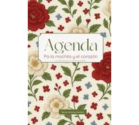 Pa la mochila y el corazón: Lo justo para llevar , lo bonito pa recordar