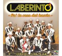 Pa' La Raza Del B by Grupo Laberinto