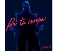 Cimafunk – Pa’ Tu Cuerpa – Import (The Orchard)
