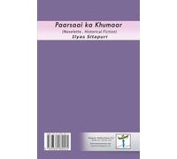 Paarsaai ka Khumaar: (The intoxication of piety, Historical Fiction)