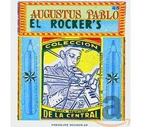 Pablo, Augustus - El Rockers