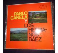 Pablo Canela Y Los Hermanos Baez , Gavilan Tocuyano Sello: Discos P.A.B , LPC-003 Formato: Vinyl, LP, Album País: Venezuela Fecha: 1967 Género: Latin