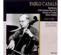 Pablo Casals - Beethoven: Cello Sonatas Nos. 2 [Import]