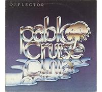 Pablo Cruise - Reflector