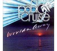 Pablo Cruise - Worlds Away by Pablo Cruise (1990) Audio CD