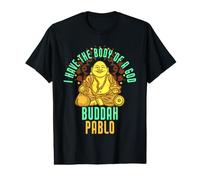 Pablo Dit Fat Buddah (nom Amusant) Pablo T-Shirt Graphique avec Valeur