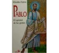 Pablo. El Apóstol De Las Gentes - Fabris, Rinaldo Fabris, Rinaldo (Auteur)