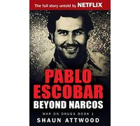 Pablo Escobar: Beyond Narcos