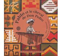 Pablo et le cheval de Don Pedro