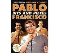 Pablo Francisco: Bits And Pieces - Live From Orange County