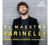 PABLO/MEHTA,BEJUN/CONCERTO KÖLN HERAS-CASADO - EL MAESTRO FARINELLI CD NEUF