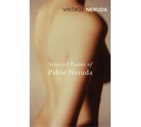 Pablo Neruda Selected Poems of Pablo Neruda (Poche)