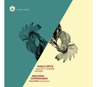Pablo Ortiz Pablo Ortiz: Gallos Y Huesos/Notker (CD) Album