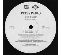 Pablo, Petey – Club Banger – Vinyle – Sony Music