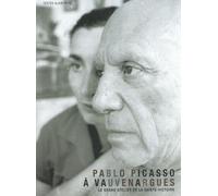 Pablo Picasso À Vauvenargues