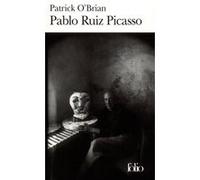 Pablo Ruiz Picasso Pablo Picasso (Auteur), Patrick O'Brian (Auteur), Henri Morisset (Traduction)