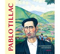 PABLO TILLAC, le portraitiste des basques
