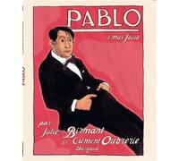 Pablo - Tome 1 - Max Jacob - Julie Birmant - Dargaud - relié - Bande dessinée