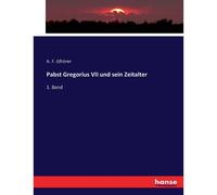 Pabst Gregorius Vii Und Sein Zeitalter