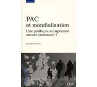 PAC et mondialisation Jean-Marie Séronie (Auteur)