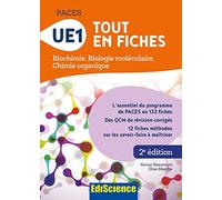 PACES - UE1 Tout en fiches - Biochimie, Biologie moléculaire, Chimie organique: Biochimie, Biologie moléculaire, Chimie organique